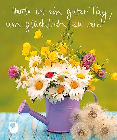 Produktbild: Heute ist ein guter Tag, um glücklich zu sein