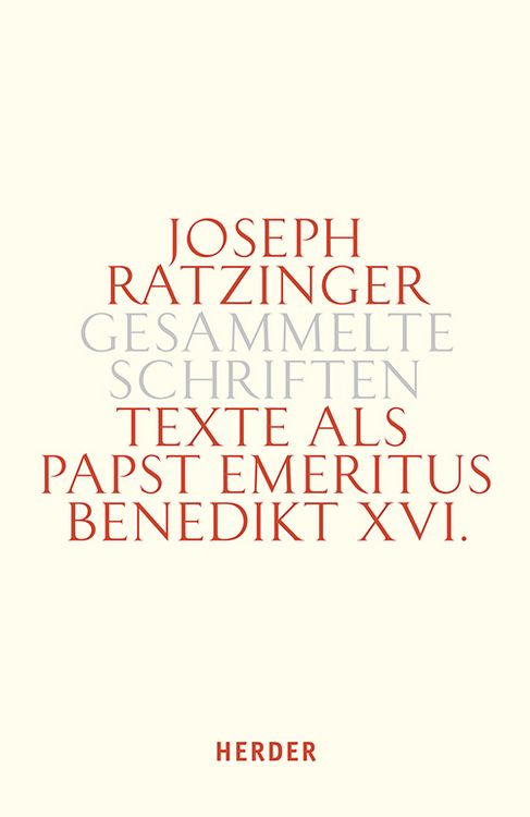 Produktbild: Texte als Papst emeritus Benedikt XVI.