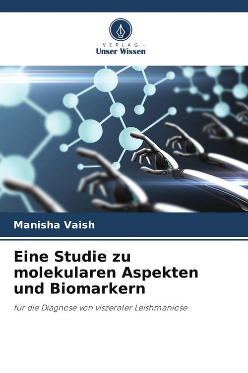 Produktbild: Eine Studie zu molekularen Aspekten und Biomarkern
