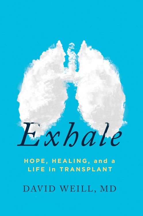 Produktbild: Exhale: Hope, Healing, and a Life in Transplant