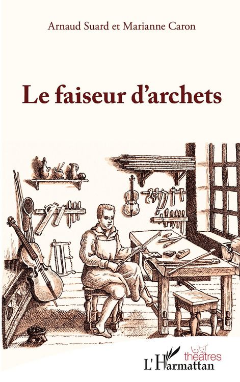 Produktbild: Le faiseur d'archets