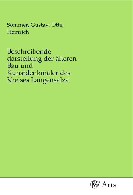 Produktbild: Beschreibende darstellung der &auml;lteren Bau und Kunstdenkm&auml;ler des Kreises Langensalza