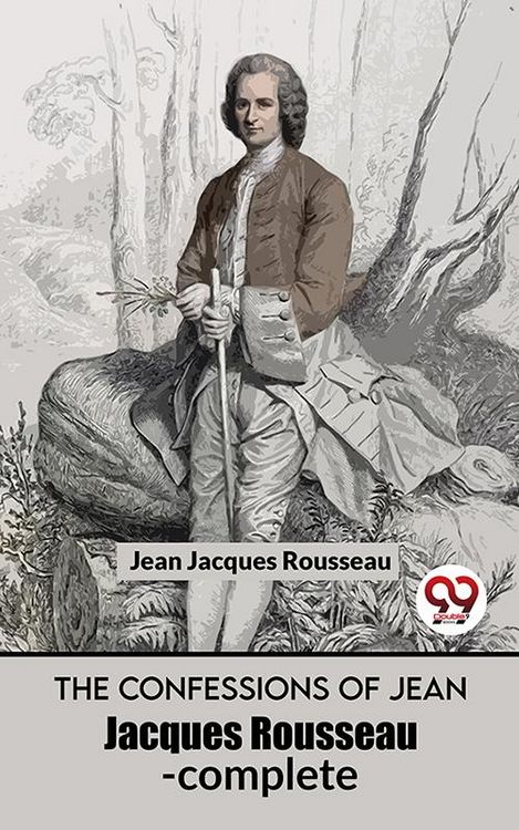 Produktbild: The Confessions Of Jean Jacques Rousseau- complete