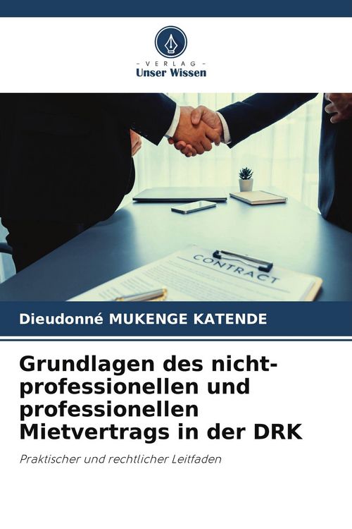 Produktbild: Grundlagen des nicht-professionellen und professionellen Mietvertrags in der DRK