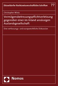Produktbild: Verm&ouml;gensbetreuungspflichtverletzung gegen&uuml;ber einer im Inland ans&auml;ssigen Auslandsgesellschaft