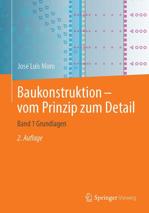Produktbild: Baukonstruktion - vom Prinzip zum Detail