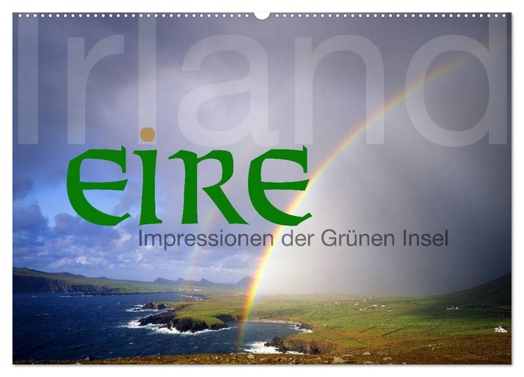 Produktbild: Irland/Eire - Impressionen der Gr&uuml;nen Insel (Wandkalender 2026 DIN A2 quer), CALVENDO Monatskalender
