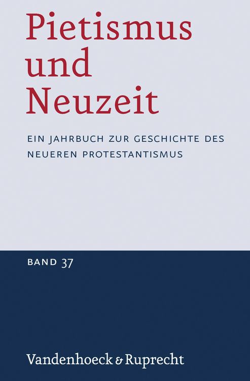Produktbild: Pietismus und Neuzeit Band 37 - 2011