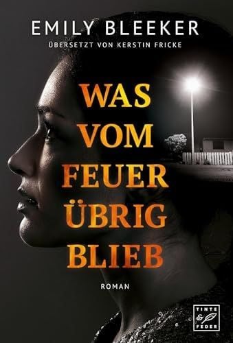 Produktbild: Was vom Feuer &uuml;brig blieb