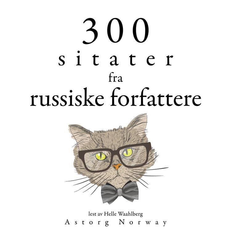 Produktbild: 300 sitater fra russiske forfattere