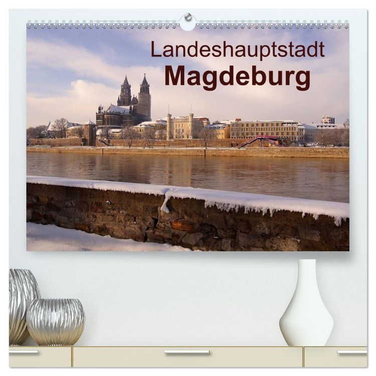 Produktbild: Landeshauptstadt Magdeburg (hochwertiger Premium Wandkalender 2026 DIN A2 quer), Kunstdruck in Hochglanz