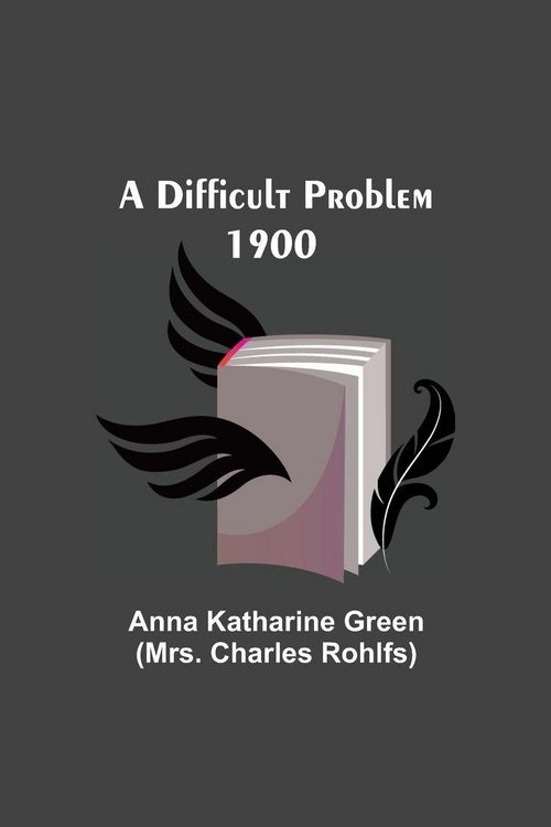 Produktbild: A Difficult Problem 1900