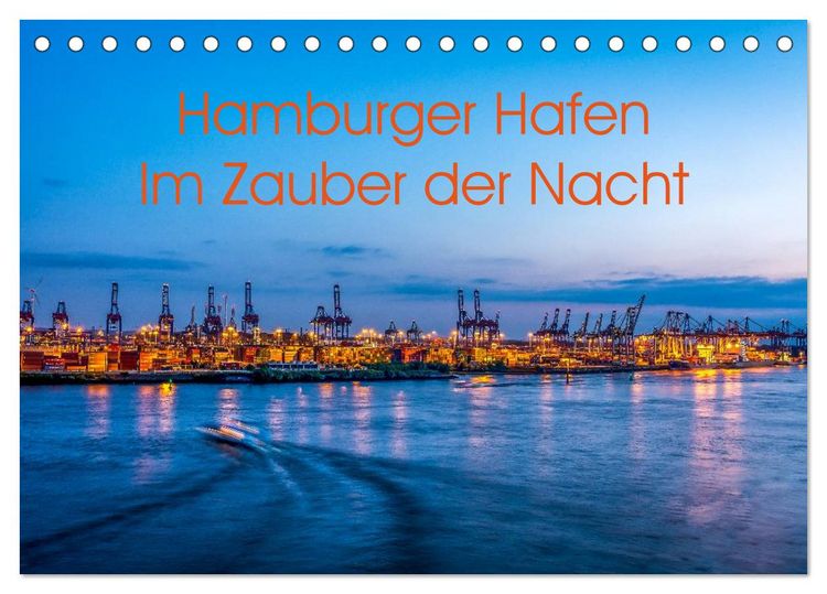 Produktbild: Hamburger Hafen - Im Zauber der Nacht (Tischkalender 2026 DIN A5 quer), CALVENDO Monatskalender