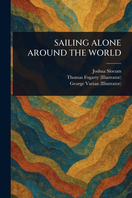 Produktbild: Sailing Alone Around the World