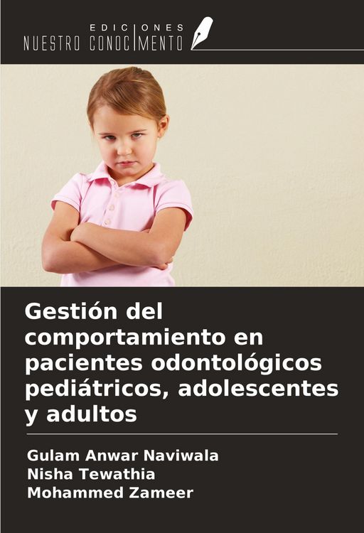 Produktbild: Gesti&oacute;n del comportamiento en pacientes odontol&oacute;gicos pedi&aacute;tricos, adolescentes y adultos