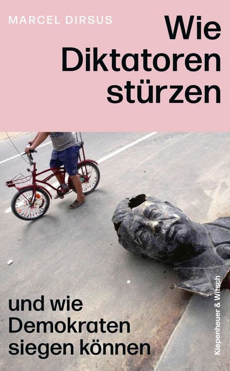 Produktbild: Wie Diktatoren st&uuml;rzen