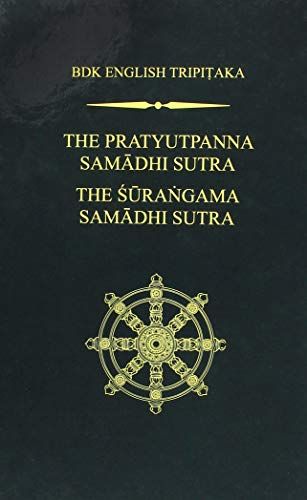 Produktbild: The Pratyutpanna Samadhi Sutra / The Surangama Samadhi Sutra