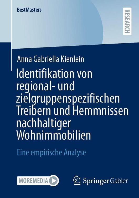 Produktbild: Identifikation von regional- und zielgruppenspezifischen Treibern und Hemmnissen nachhaltiger Wohnimmobilien