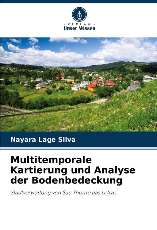 Produktbild: Multitemporale Kartierung und Analyse der Bodenbedeckung