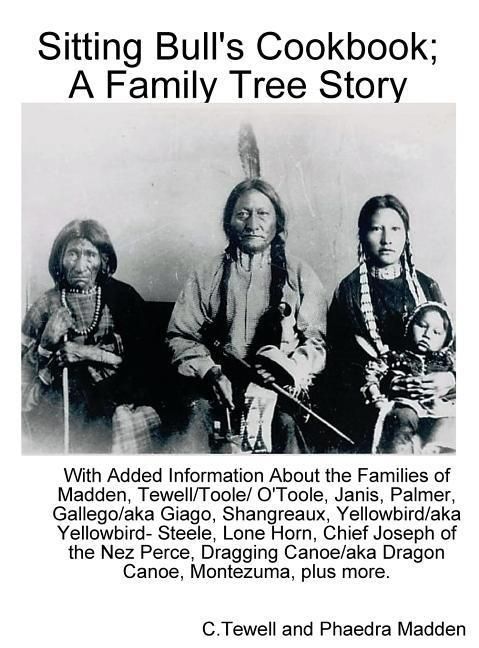 Produktbild: Sitting Bull's Cookbook; A Family Tree Story