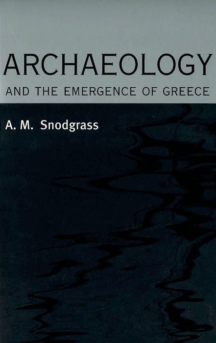 Produktbild: Snodgrass, A: Archaeology and the Emergence of Greece