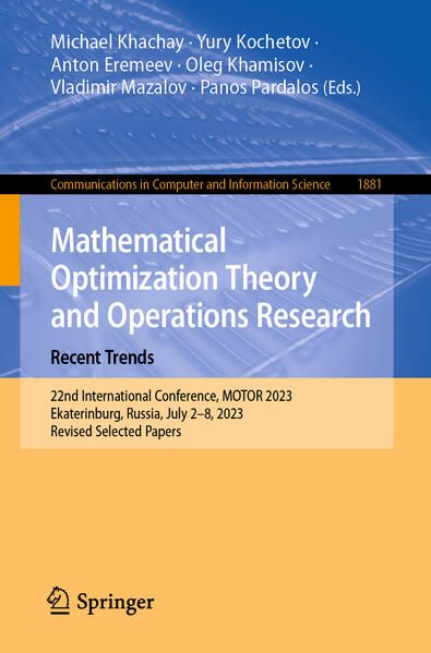 Produktbild: Mathematical Optimization Theory and Operations Research: Recent Trends