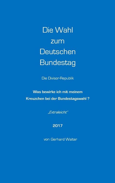 Produktbild: Die Wahl zum Deutschen Bundestag