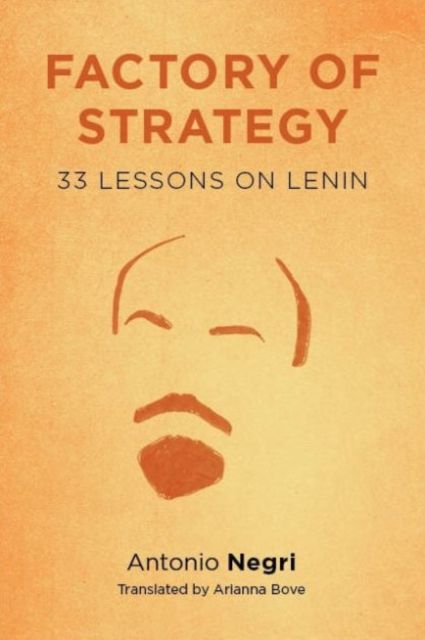 Produktbild: Negri, A: Factory of Strategy