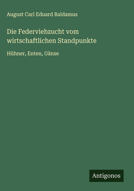 Produktbild: Die Federviehzucht vom wirtschaftlichen Standpunkte