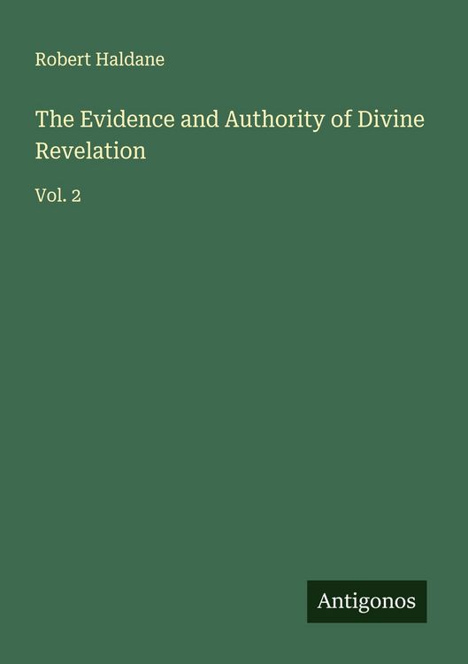 Produktbild: The Evidence and Authority of Divine Revelation