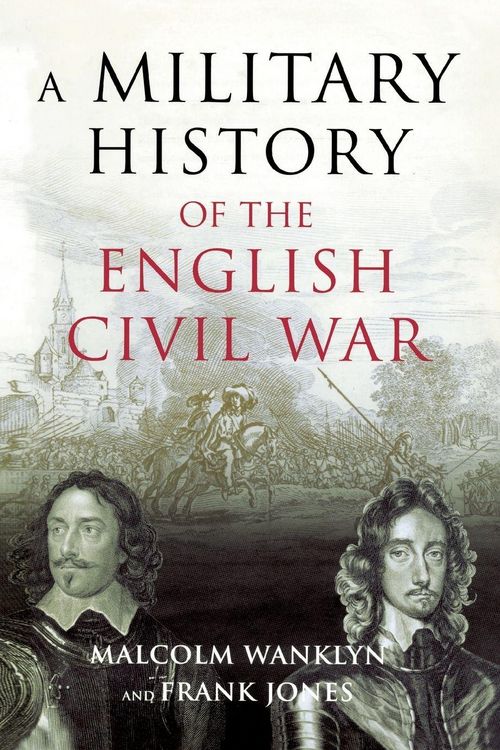Produktbild: A Military History of the English Civil War