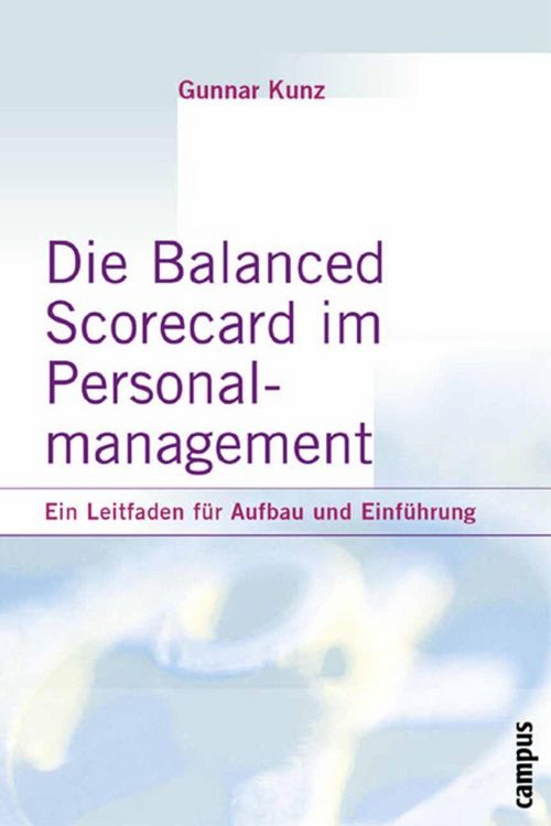 Produktbild: Die Balanced Scorecard im Personalmanagement