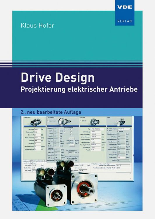 Produktbild: Drive Design &ndash; Projektierung elektrischer Antriebe