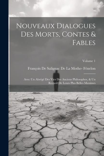 Produktbild: Nouveaux Dialogues Des Morts, Contes & Fables