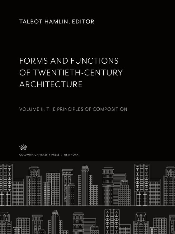 Produktbild: Forms and Functions of Twentieth-Century Architecture