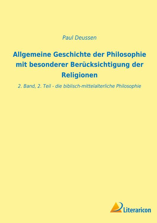 Produktbild: Allgemeine Geschichte der Philosophie mit besonderer Ber&uuml;cksichtigung der Religionen