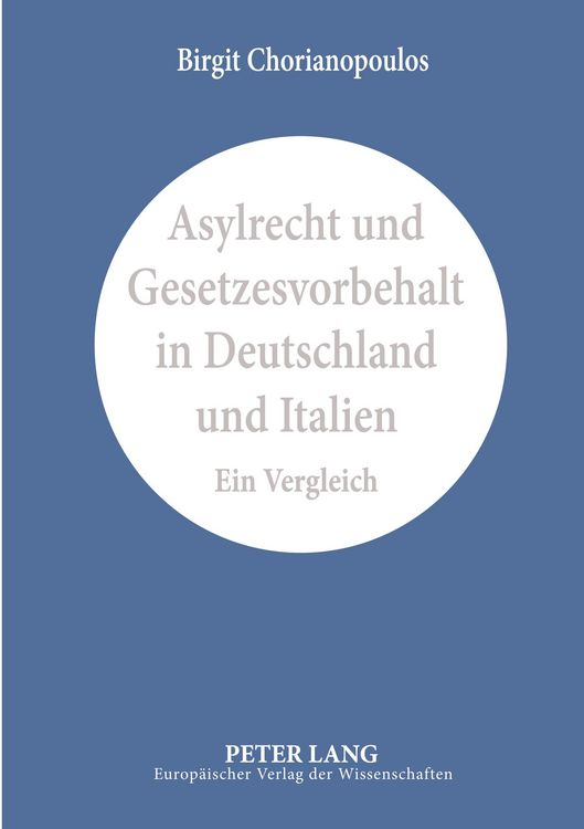 Produktbild: Asylrecht und Gesetzesvorbehalt in Deutschland und Italien