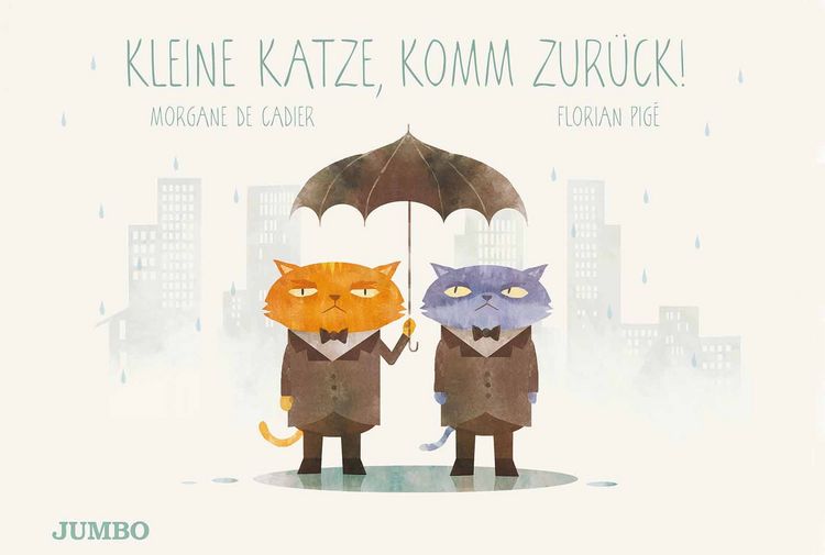 Produktbild: Kleine Katze, komm zur&uuml;ck!