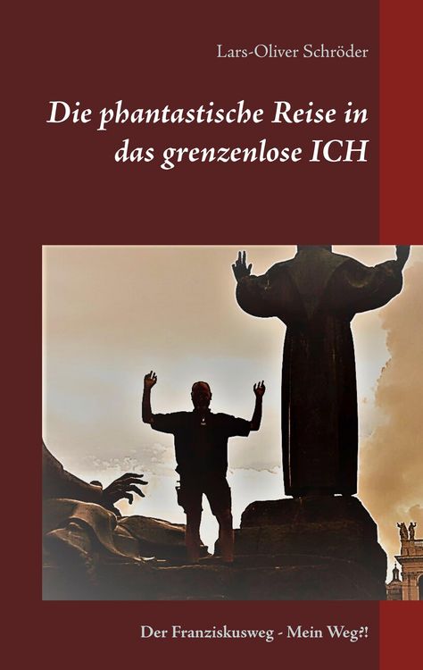 Produktbild: Die phantastische Reise in das grenzenlose Ich