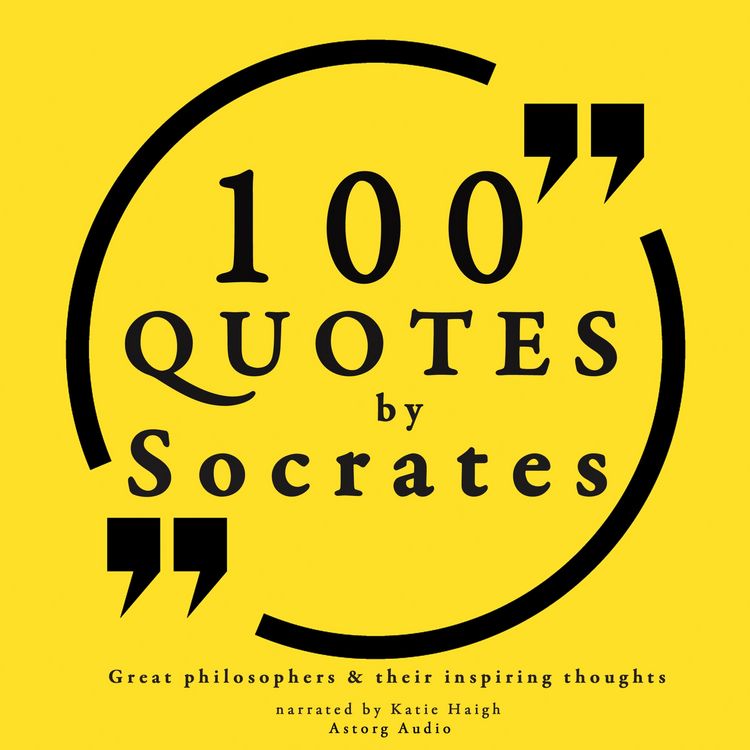 Produktbild: 100 quotes by Socrates: Great philosophers & their inspiring thoughts