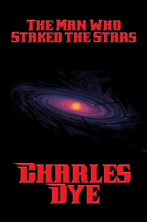 Produktbild: The Man Who Staked the Stars