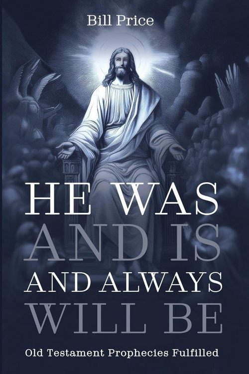 Produktbild: He Was and Is and Always Will Be