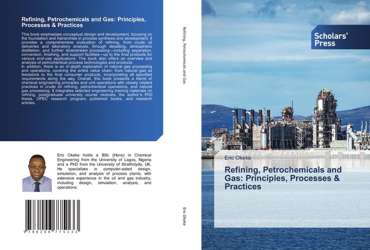 Produktbild: Refining, Petrochemicals and Gas: Principles, Processes & Practices