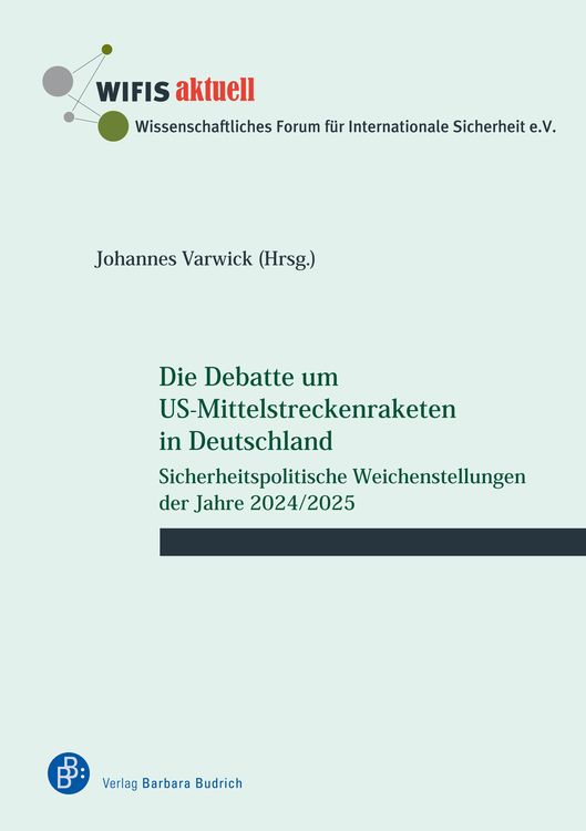 Produktbild: Die Debatte um US-Mittelstreckenraketen in Deutschland