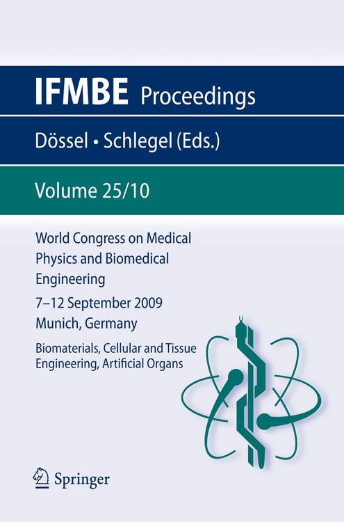 Produktbild: World Congress on Medical Physics and Biomedical Engineering September 7 - 12, 2009 Munich, Germany
