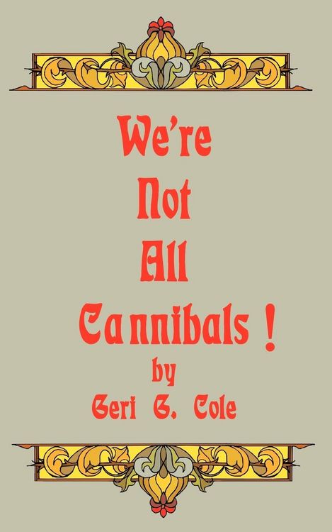 Produktbild: We're Not All Cannibals!