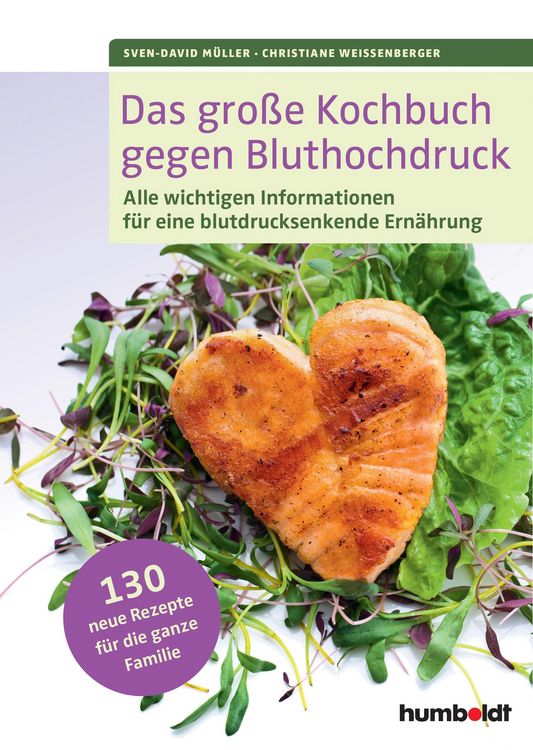 Produktbild: Das gro&szlig;e Kochbuch gegen Bluthochdruck