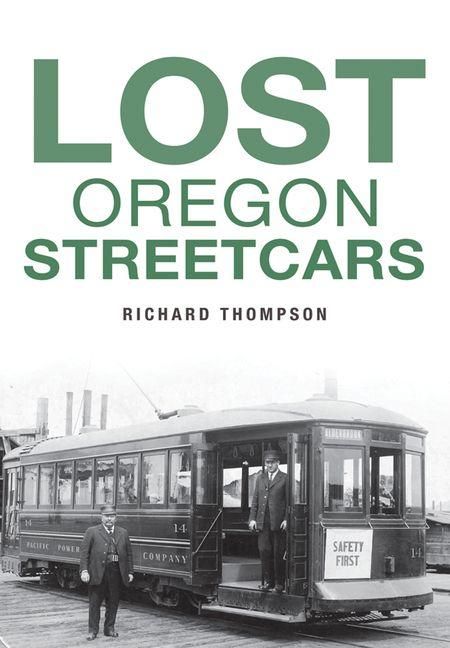 Produktbild: Lost Oregon Streetcars