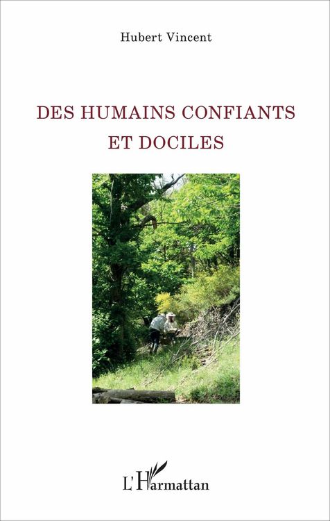 Produktbild: Des humains confiants et dociles