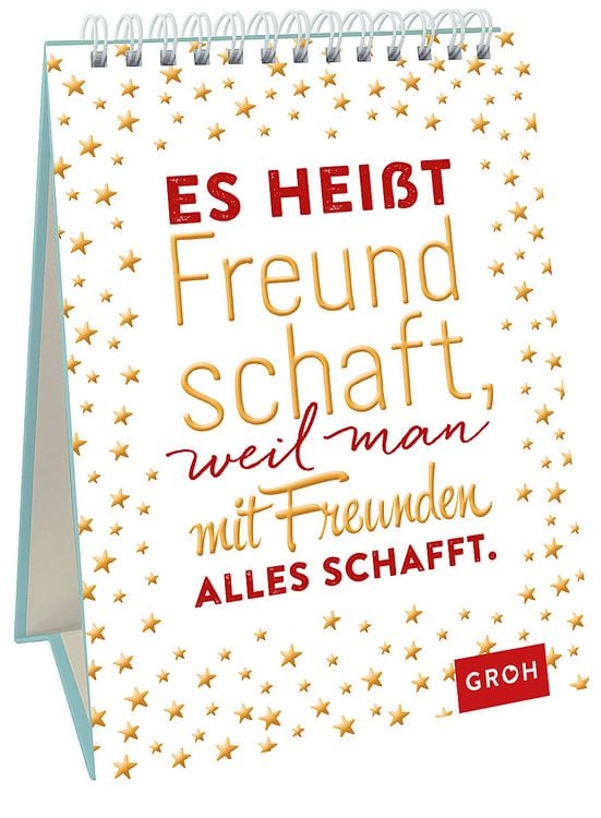 Produktbild: Es hei&szlig;t Freundschaft, weil man mit Freunden alles schafft.